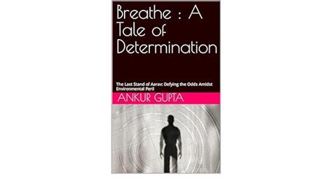 Breathe A Tale Woven From Hope and Determination